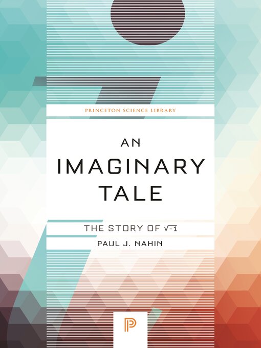 Title details for An Imaginary Tale by Paul J. Nahin - Wait list